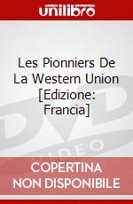 Les Pionniers De La Western Union [Edizione: Francia] film in dvd