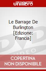 Le Barrage De Burlington [Edizione: Francia] dvd