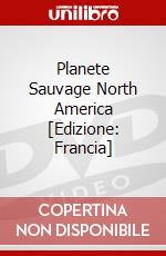 Planete Sauvage North America [Edizione: Francia] dvd