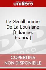 Le Gentilhomme De La Louisiane [Edizione: Francia] film in dvd