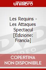 Les Requins - Les Attaques Spectacul [Edizione: Francia] dvd