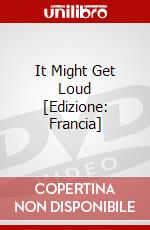 It Might Get Loud [Edizione: Francia] dvd
