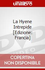 La Hyene Intrepide [Edizione: Francia] dvd