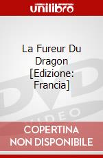 La Fureur Du Dragon [Edizione: Francia] dvd