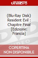(Blu-Ray Disk) Resident Evil : Chapitre Final [Edizione: Francia] brd