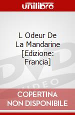 L Odeur De La Mandarine [Edizione: Francia] dvd