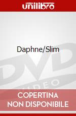 Daphne/Slim dvd