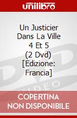 Un Justicier Dans La Ville 4 Et 5 (2 Dvd) [Edizione: Francia] dvd