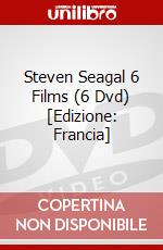 Steven Seagal 6 Films (6 Dvd) [Edizione: Francia] dvd