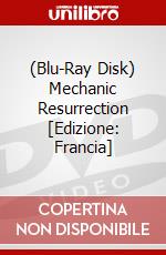 (Blu-Ray Disk) Mechanic Resurrection [Edizione: Francia] brd