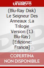(Blu-Ray Disk) Le Seigneur Des Anneaux :La Trilogie Version (13 Blu-Ray) [Edizione: Francia] brd