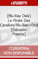 (Blu-Ray Disk) Le Pirate Des Caraibes/Blu-Ray+Dvd [Edizione: Francia] brd