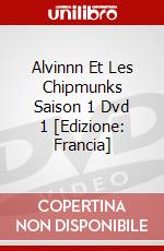 Alvinnn Et Les Chipmunks Saison 1 Dvd 1 [Edizione: Francia] dvd