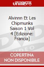 Alvinnn Et Les Chipmunks Saison 1 Vol 4 [Edizione: Francia] dvd