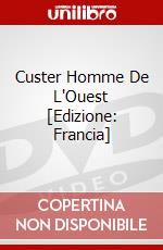 Custer Homme De L'Ouest [Edizione: Francia] film in dvd