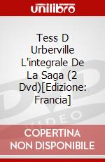 Tess D Urberville L'integrale De La Saga (2 Dvd)[Edizione: Francia] dvd