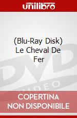 (Blu-Ray Disk) Le Cheval De Fer [Edizione: Francia] brd