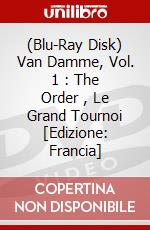 (Blu-Ray Disk) Van Damme, Vol. 1 : The Order , Le Grand Tournoi [Edizione: Francia] brd