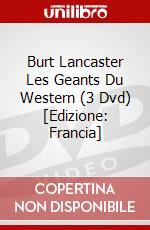 Burt Lancaster Les Geants Du Western (3 Dvd) [Edizione: Francia] dvd
