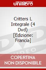 Critters L Integrale (4 Dvd) [Edizione: Francia] film in dvd