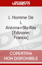L Homme De L Arizona+Blu-Ray [Edizione: Francia] dvd