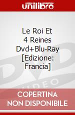 Le Roi Et 4 Reines Dvd+Blu-Ray [Edizione: Francia] film in dvd