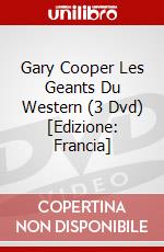 Gary Cooper Les Geants Du Western (3 Dvd) [Edizione: Francia] film in dvd