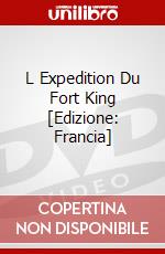 L Expedition Du Fort King [Edizione: Francia] film in dvd