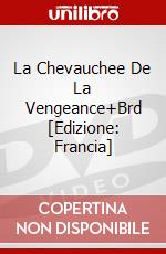 La Chevauchee De La Vengeance+Brd [Edizione: Francia] dvd