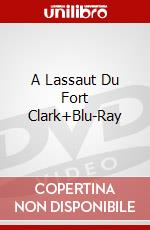 A Lassaut Du Fort Clark+Blu-Ray dvd