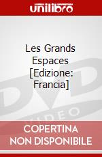 Les Grands Espaces [Edizione: Francia] dvd