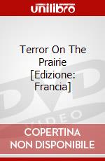 Terror On The Prairie [Edizione: Francia] dvd