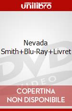 Nevada Smith+Blu-Ray+Livret dvd