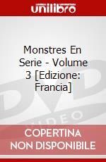 Monstres En Serie - Volume 3 [Edizione: Francia] dvd