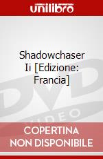 Shadowchaser Ii [Edizione: Francia] dvd