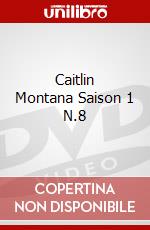 Caitlin Montana Saison 1 N.8 dvd