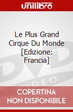 Le Plus Grand Cirque Du Monde [Edizione: Francia] dvd