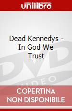 Dead Kennedys - In God We Trust dvd