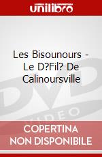 Les Bisounours - Le D?Fil? De Calinoursville dvd