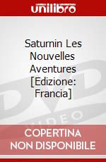 Saturnin Les Nouvelles Aventures [Edizione: Francia] dvd