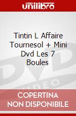 Tintin L Affaire Tournesol + Mini Dvd Les 7 Boules dvd