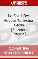 Le Soleil Des Voyous/Collection Gabin [Edizione: Francia] dvd