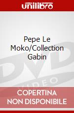 Pepe Le Moko/Collection Gabin dvd