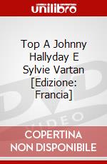 Top A Johnny Hallyday E Sylvie Vartan  [Edizione: Francia] film in dvd