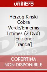 Herzog Kinski Cobra Verde/Ennemis Intimes (2 Dvd) [Edizione: Francia] dvd