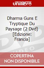 Dharma Guns E Tryptique Du Paysage (2 Dvd) [Edizione: Francia] dvd