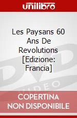 Les Paysans 60 Ans De Revolutions [Edizione: Francia] dvd