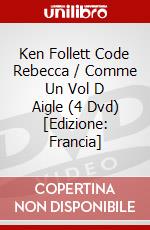 Ken Follett Code Rebecca / Comme Un Vol D Aigle (4 Dvd) [Edizione: Francia] dvd