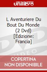 L Aventuriere Du Bout Du Monde (2 Dvd) [Edizione: Francia] dvd