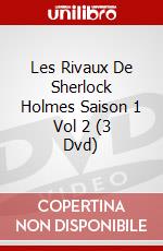 Les Rivaux De Sherlock Holmes Saison 1 Vol 2 (3 Dvd) dvd